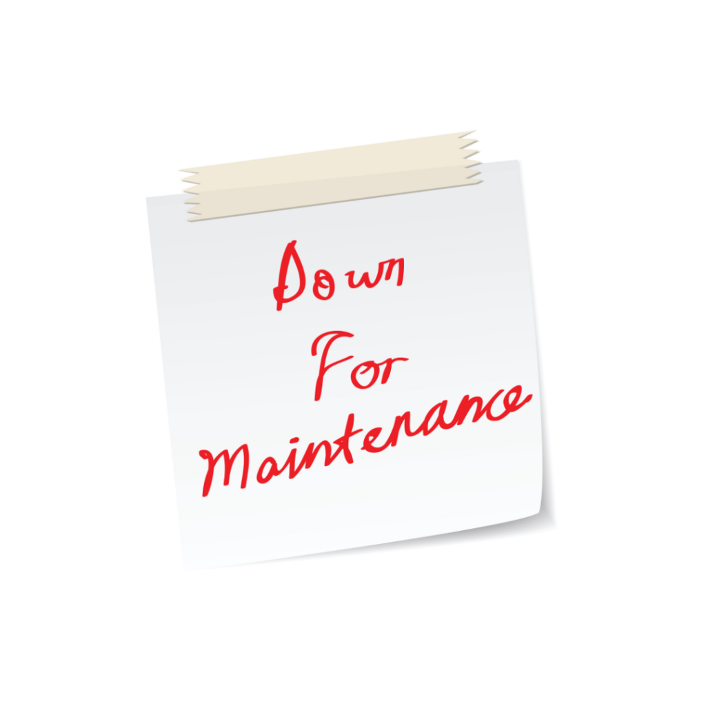 Post it Down for maintenance